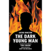 The Dark Young Man