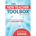 The New Teacher Toolbox: Proven Tips and Strategies for a Great First Year