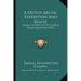 A Dutch Arctic Expedition And Route: Being A Survey Of The North Polar Question (1876)