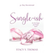 Single-ish: 31-Day Devotional for the Single and Single Again