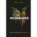 Muhammad: How He Can Make You Extraordinary