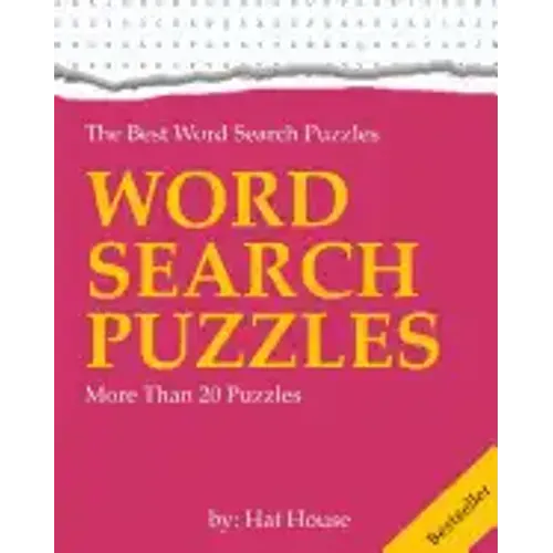 Word Search Puzzles: Activate your brain cells and grab a pencil!