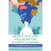 Mindfullness and Wellbeing for Student Learning: A Guided 5-Week Course