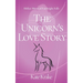The Unicorn's Love Story