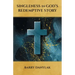 Singleness in God's Redemptive Story