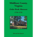 Middlesex County, Virginia Order Book Abstracts, 1719-1721