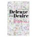 Deleuze and Desire: Analysis of the Logic of Sense