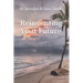Reinventing Your Future