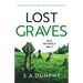 Lost Graves: Compelling and utterly addictive crime fiction