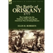 The Battle of Oriskany 1777: the Conflict for the Mohawk Valley During the American War of Independence