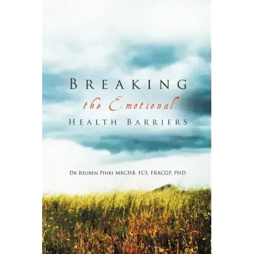 Breaking the Emotional Health Barriers