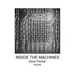 Inside The Machines
