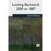 Looking Backward, 2000 to 1887
