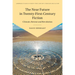 The Near Future in Twenty-First-Century Fiction