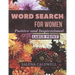 Word search for women large print positive and inspirational: Beautiful word search for women puzzle book