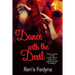 Dance with the Devil