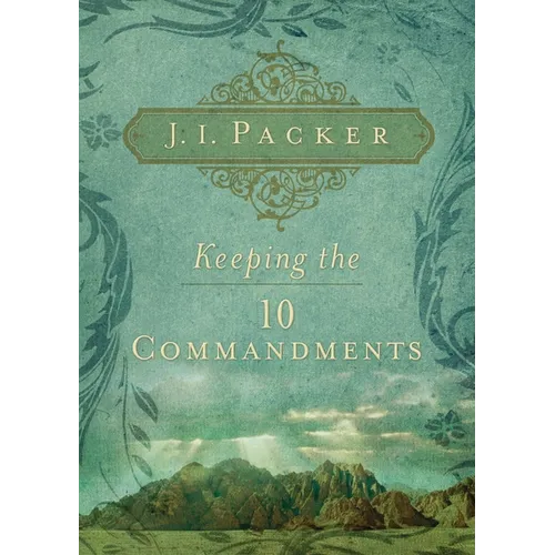 Keeping the 10 Commandments