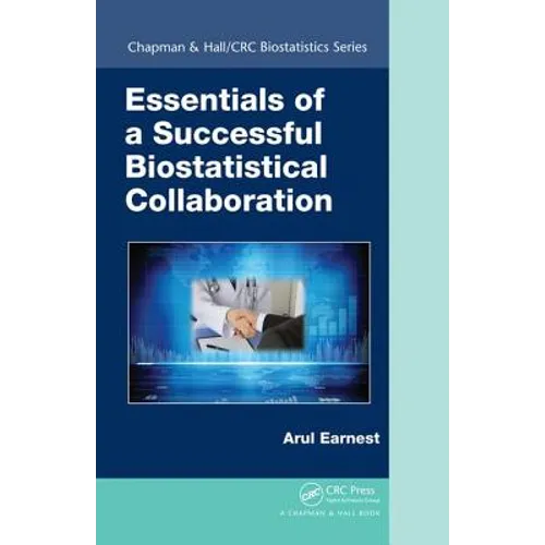 Essentials of a Successful Biostatistical Collaboration