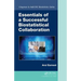 Essentials of a Successful Biostatistical Collaboration