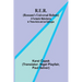 R.U.R. (Rossum's Universal Robots); A Fantastic Melodrama in Three Acts and an Epilogue