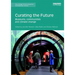 Curating the Future: Museums, Communities and Climate Change