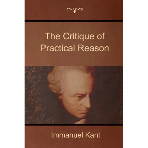 The Critique of Practical Reason
