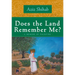 Does the Land Remember Me?: A Memoir of Palestine