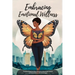 Embracing Emotional Wellness: Practical Steps for Black Women to Boost Self-Esteem and Heal Amidst Life's Challenges