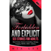 Forbidden and Explicit Sex Stories for Adults: 15 Short Sex Stories for Adult - Erotica Book 1