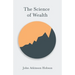 The Science of Wealth