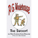The Swoop! or How Clarence Saved England - From the Manor Wodehouse Collection, a selection from the early works of P. G. Wodehouse