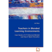 Teachers in Blended Learning Environments