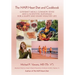 The HAPI Heart Diet and Cookbook: Gourmet Meals, Common Sense and a Scientific Rationale for a Happy and Heart-Healthy Life