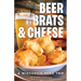 Beer, Brats, and Cheese: A Wisconsin Road Trip