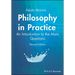 Philosophy in Practice: An Introduction to the Main Questions