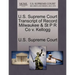 U.S. Supreme Court Transcript of Record Milwaukee & St P R Co V. Kellogg