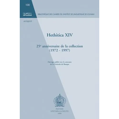 Hethitica XIV: 25e Anniversaire de la Collection (1972-1997)