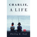 Charlie, a Life