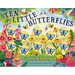 Ten Little Butterflies: A Counting Storybook