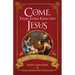 Come, Thou Long Expected Jesus: An Advent to Christmas Pilgrimage