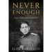 Never Enough: The Carl Katz Story - A Man Hunted by the Nazis Long After the Fall of the Third Reich