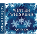 Breath of Joy: Winter Whispers