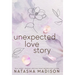 Unexpected Love Story (Hardcover): A Small Town Office Romance