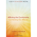 Afflicting the Comfortable, Comforting the Afflicted: A Guide to Law and Gospel Preaching