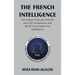 The French Intelligence: The Yellow Vests, the CNCTR and G10 Commissions and the EU Next Frontier for Intelligence