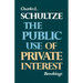 The Public Use of Private Interest