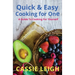 Quick & Easy Cooking for One: A Guide to Cooking For Yourself