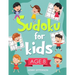 Sudoku for Kids Age 8: More Than 100 Entertaining and Educational Sudoku Puzzles Made Specifically for 8-Year-Old Kids While Improving Their