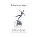 Indigenous Edge