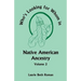 Who's Looking for Whom in Native American Ancestry, Volume 2